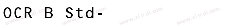 OCR B Std字体转换